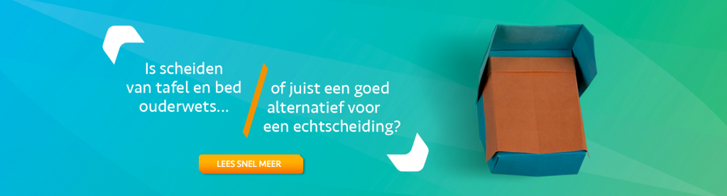 Wat is scheiden van tafel en bed - Scheidingsplanner Hilversum - Bilthoven - Soest